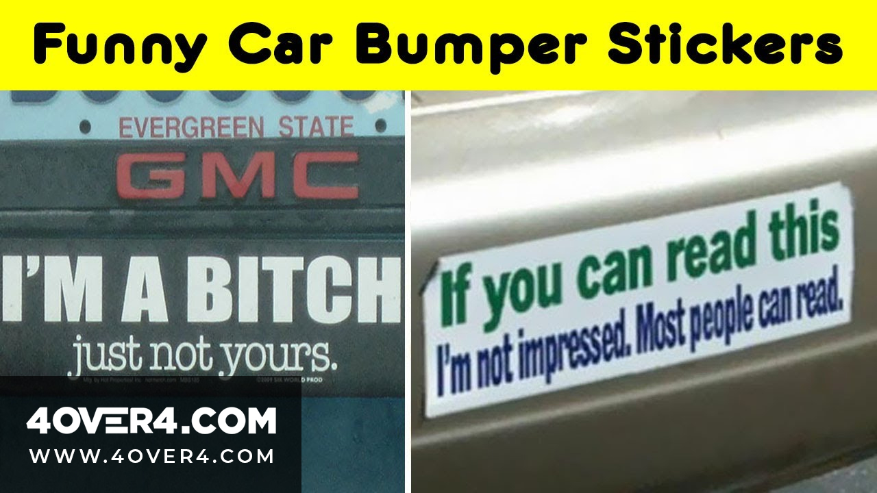 Hilarious Bumper Stickers That Will Make You Look Twice