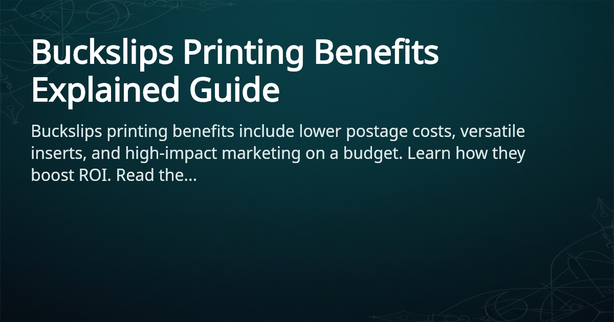 Buckslips Printing Benefits Explained 2026 | 4OVER4.COM