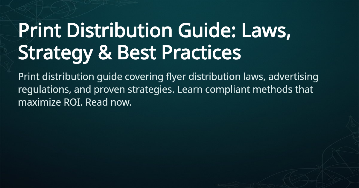 Print Distribution Guide - Laws & Tips | 4OVER4.COM