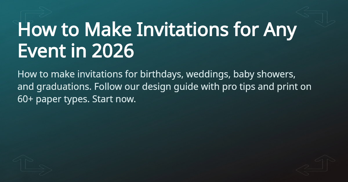 How to Make Invitations Step-by-Step | 4OVER4.COM