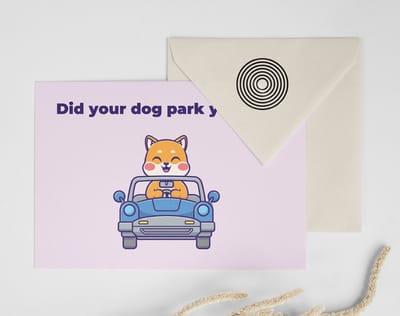 Did your dog park your car?